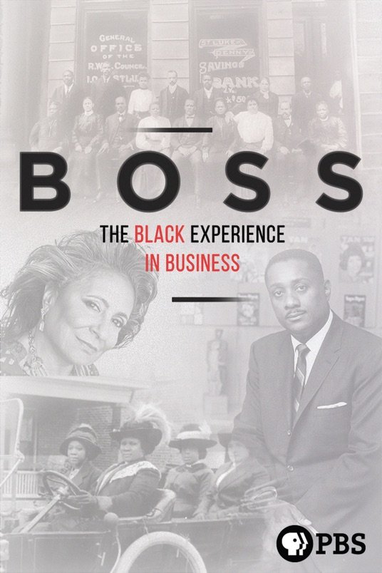 Poster of the movie Boss: The Black Experience in Business
