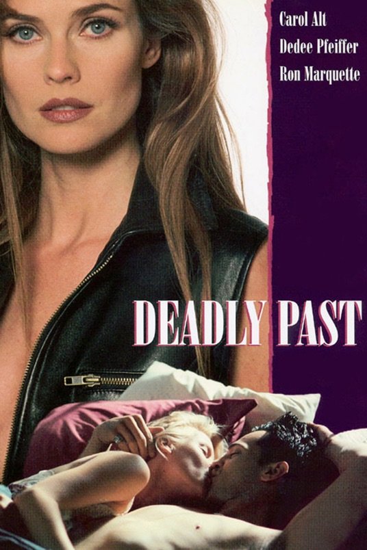 L'affiche du film Deadly Past
