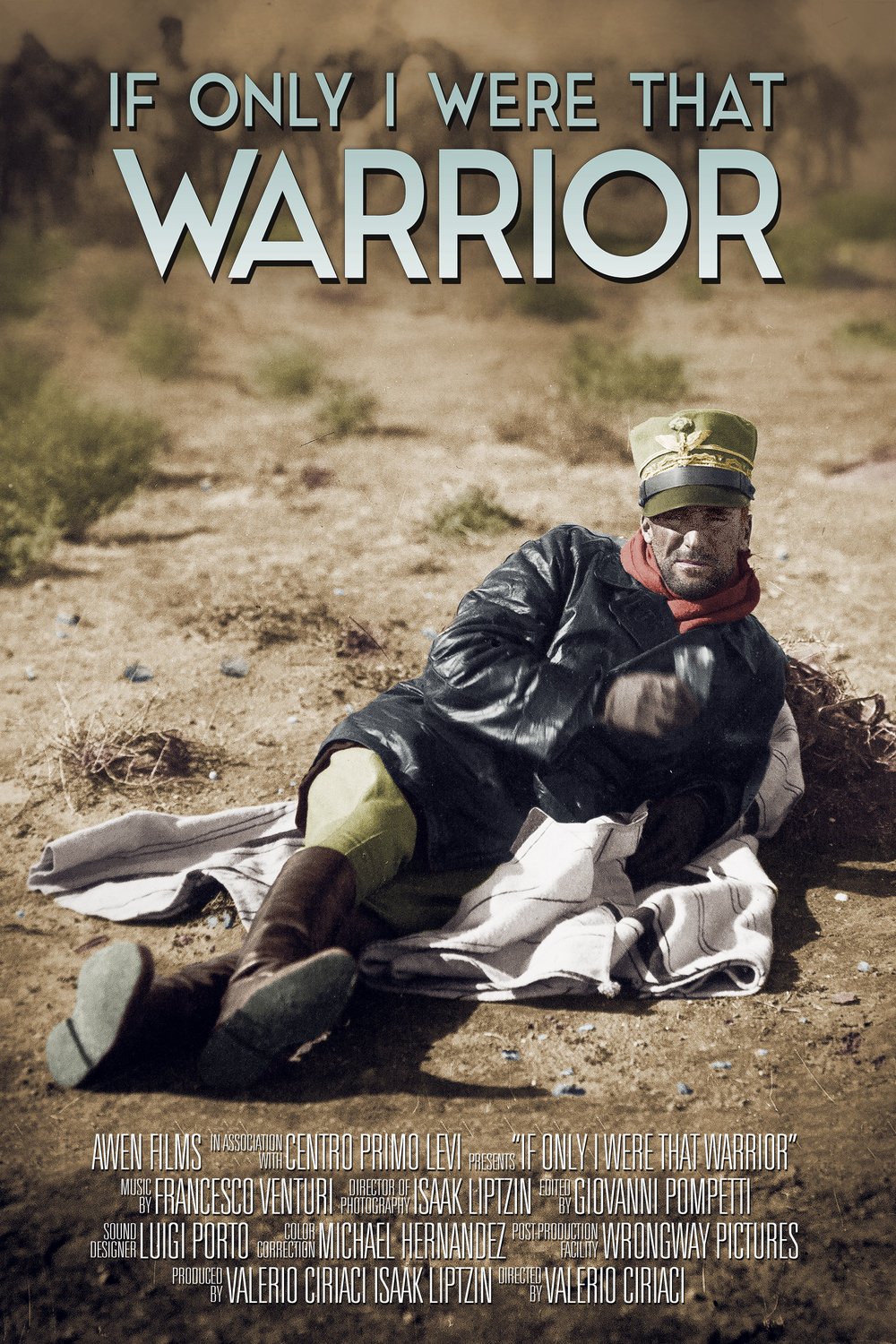 L'affiche du film If Only I Were That Warrior