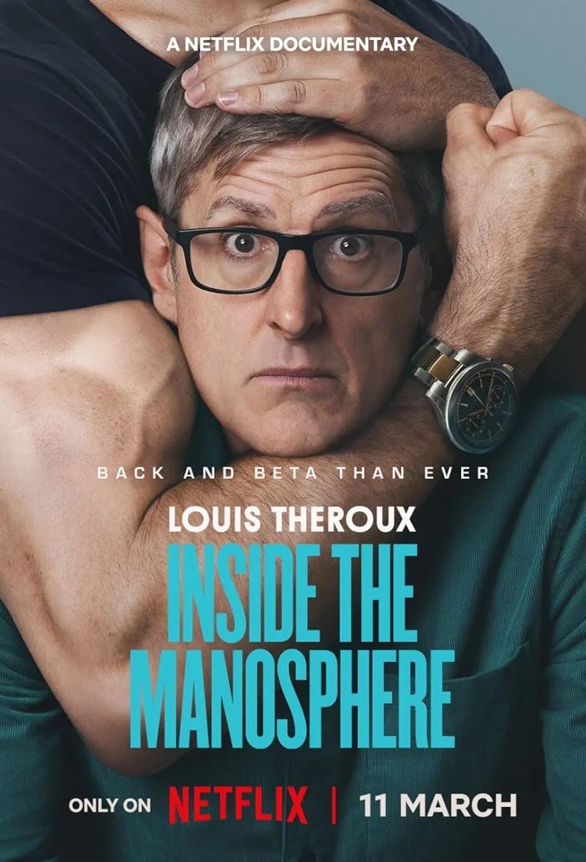 Poster of the movie Louis Theroux: Inside the Manosphere