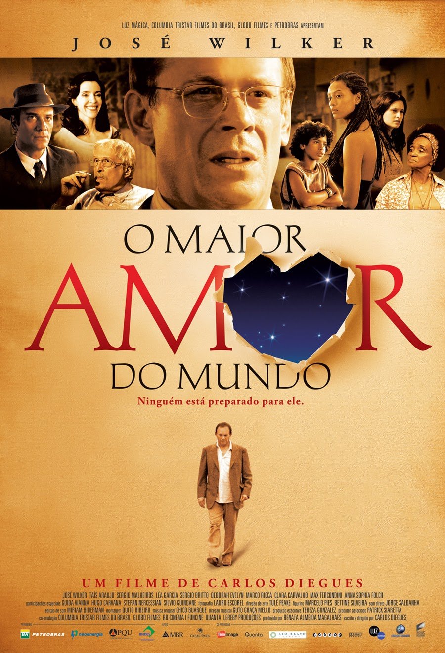 O Maior Amor Do Mundo 2006 Par Carlos Diegues