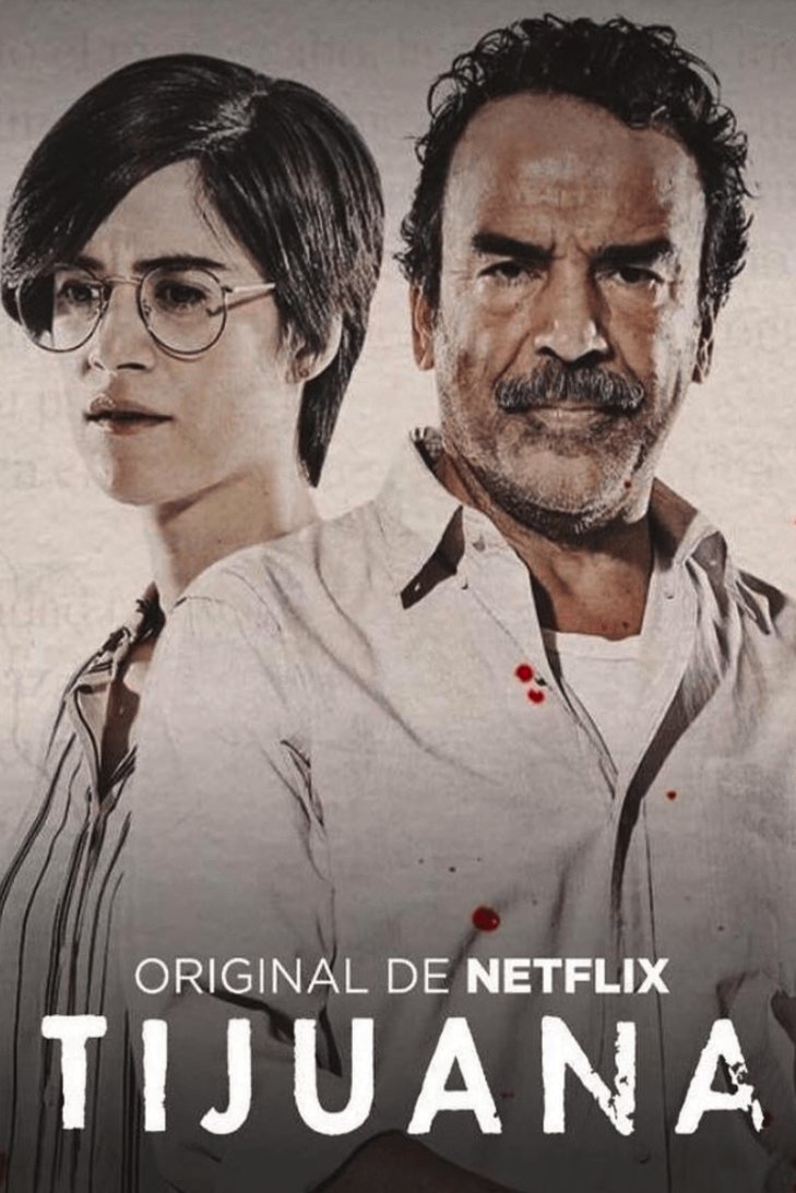 Poster of the movie Tijuana [2019]
