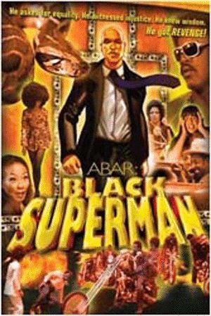 Poster of the movie Abar: The First Black Superman