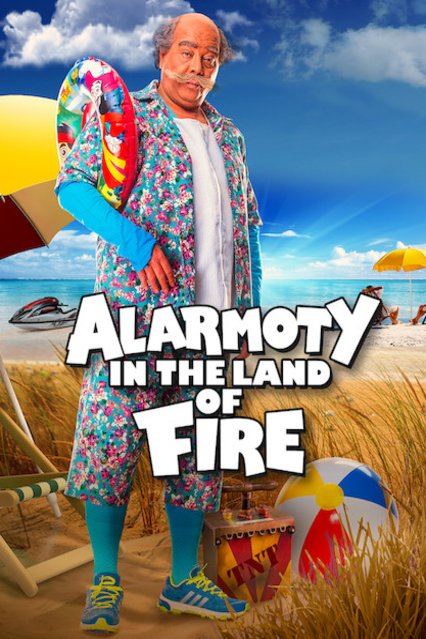 L'affiche du film Alarmoty in the Land of Fire