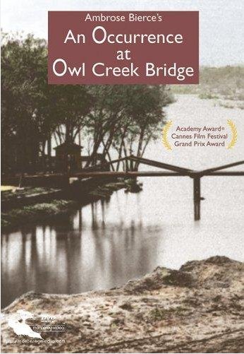 Poster of the movie An Occurence at Owl Creek Bridge
