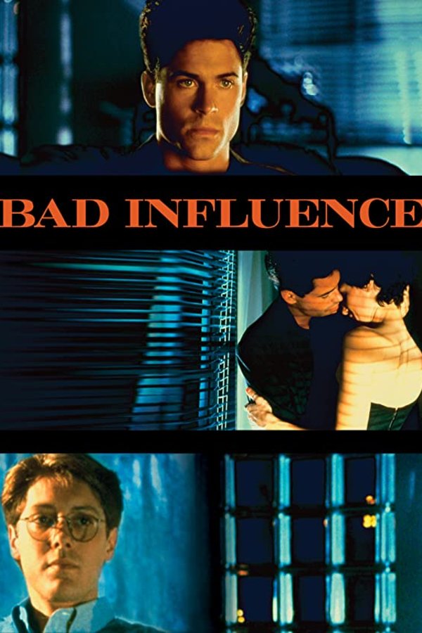 L'affiche du film Bad Influence