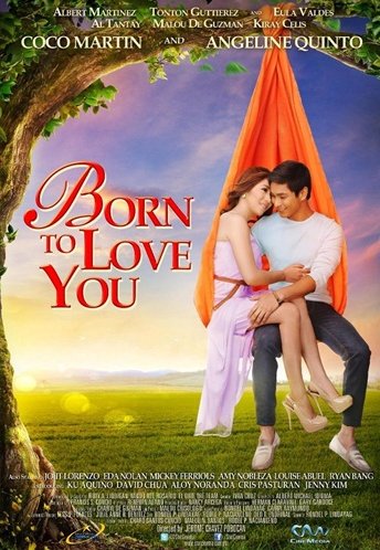 L'affiche originale du film Born to Love You en philippin