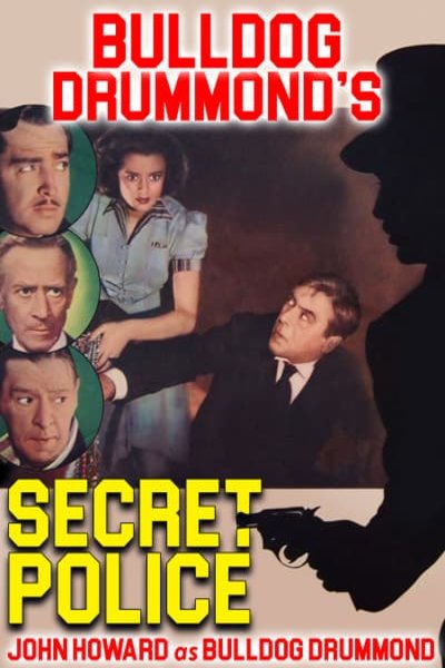 L'affiche du film Bulldog Drummond's Secret Police