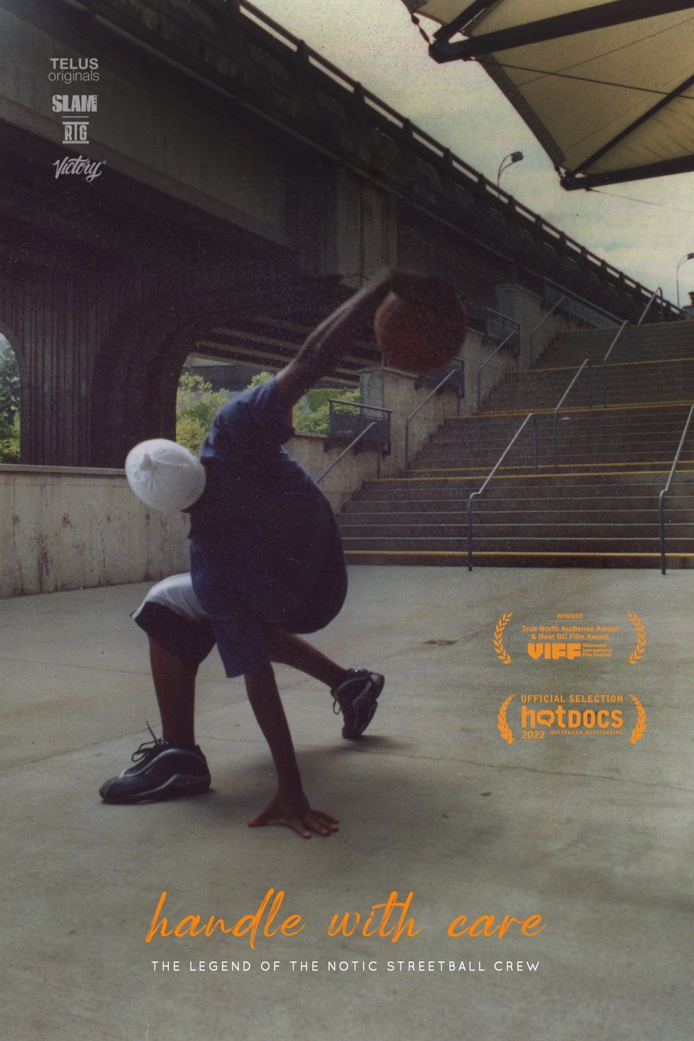 L'affiche du film Handle with Care: The Legend of the Notic Streetball Crew