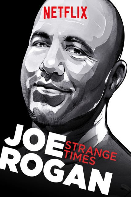 L'affiche du film Joe Rogan: Strange Times