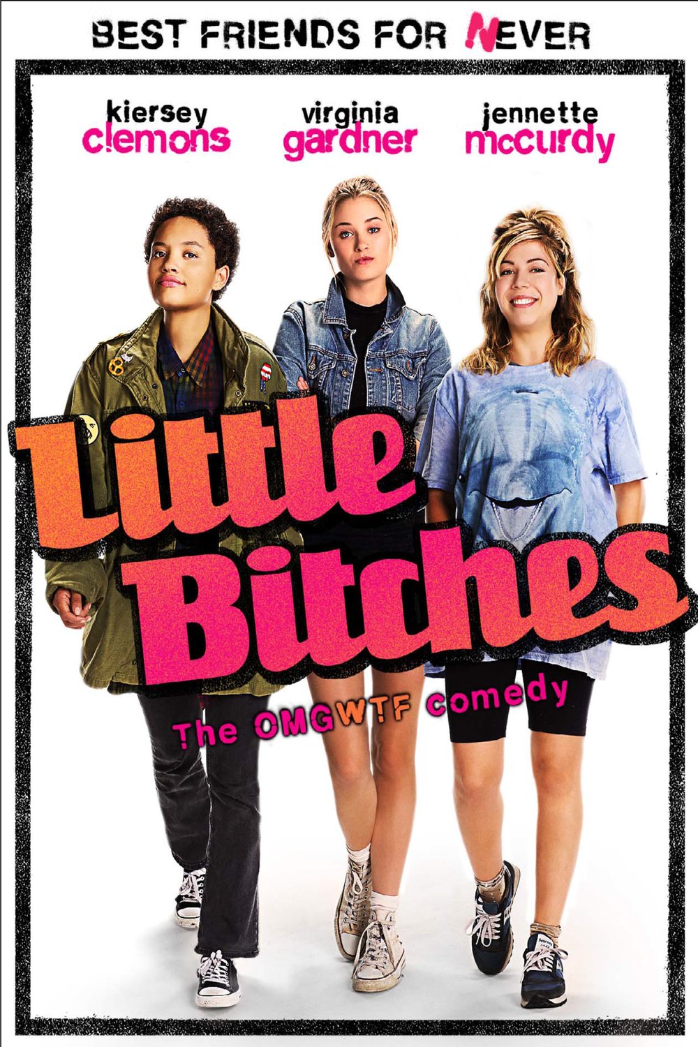 L'affiche du film Little Bitches