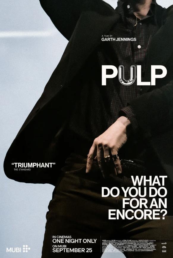 Poster of the movie Pulp: What Do You Do for an Encore? [2026]