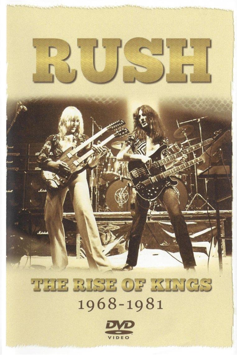 L'affiche du film Rush: The Rise of Kings 1968-1981