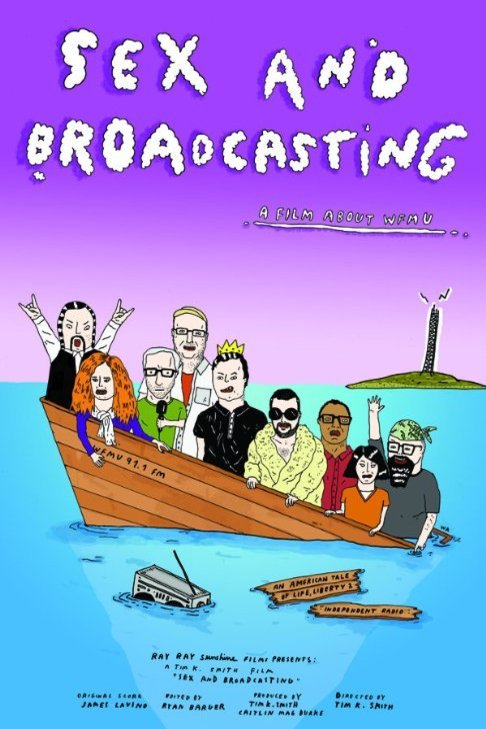 L'affiche du film Sex and Broadcasting