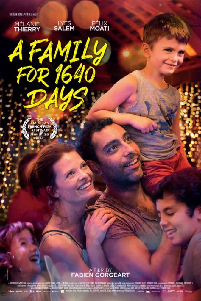 L'affiche du film A Family for 1640 Days