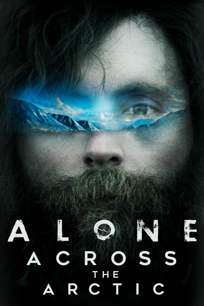 L'affiche du film Alone Across the Arctic