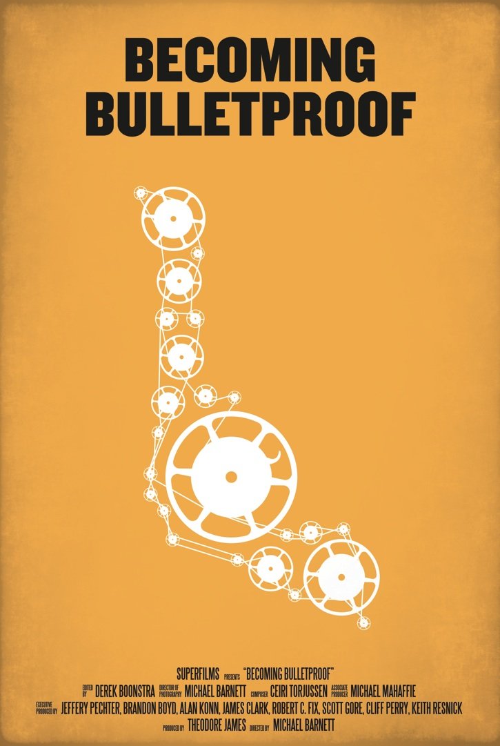 L'affiche du film Becoming Bulletproof
