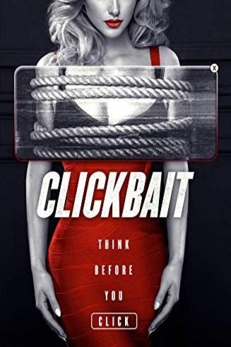 L'affiche du film Clickbait