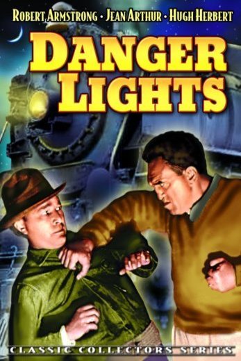 L'affiche du film Danger Lights