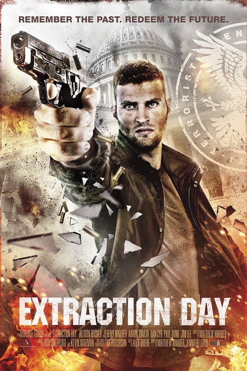 L'affiche du film Extraction Day