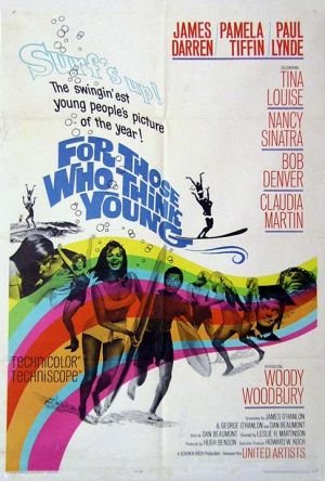 L'affiche du film For Those Who Think Young