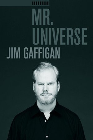 L'affiche du film Jim Gaffigan: Mr. Universe