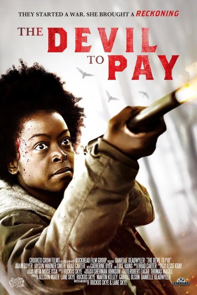 Poster of the movie The Devil to Pay