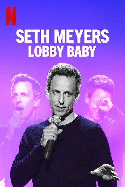L'affiche du film Seth Meyers: Lobby Baby