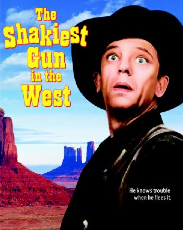 L'affiche du film The Shakiest Gun in the West