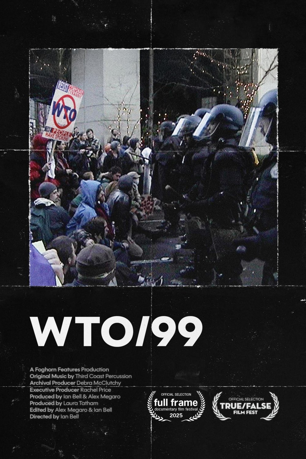 L'affiche du film WTO/99