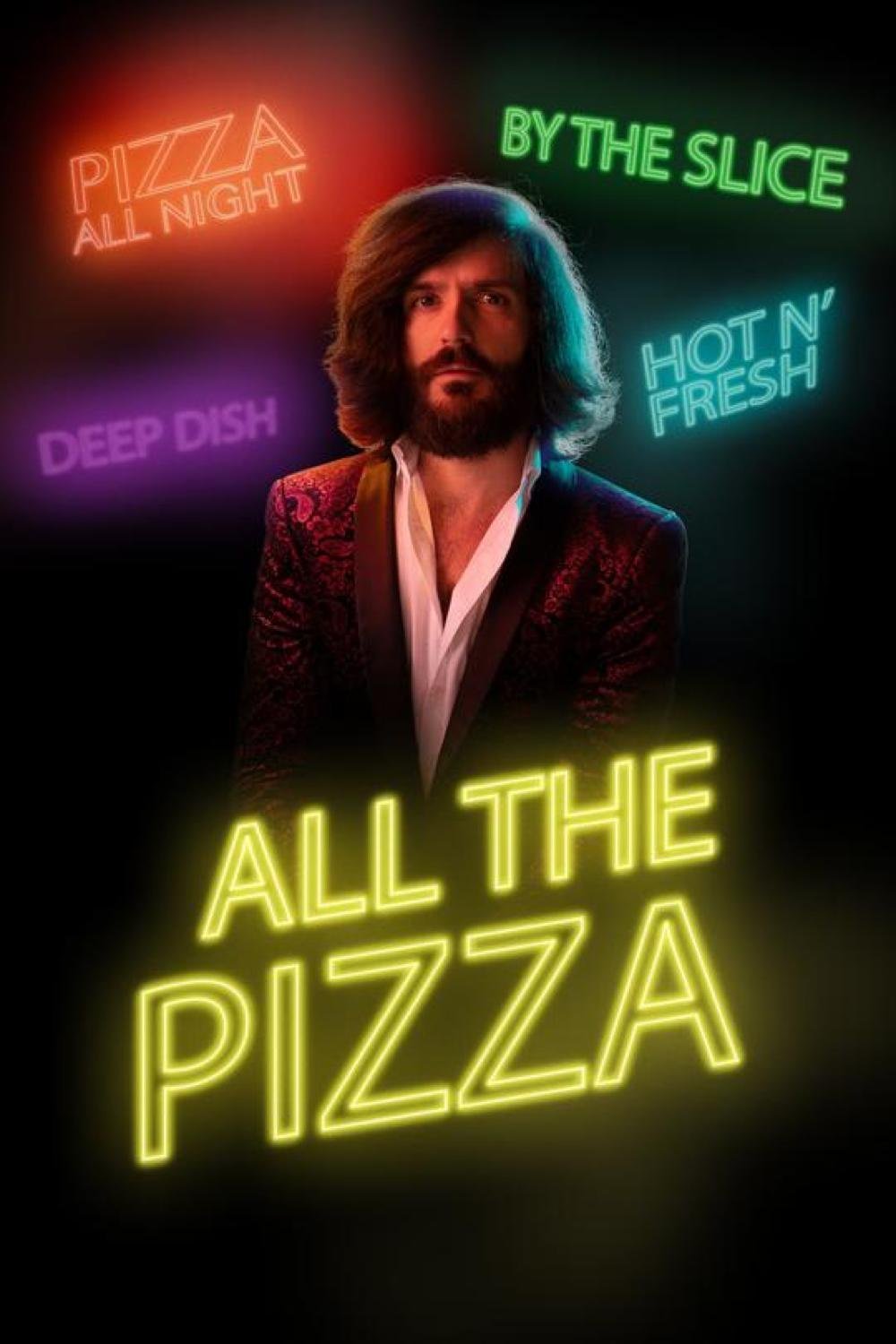 L'affiche du film All the Pizza