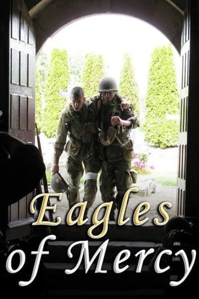 Poster of the movie Eagles of Mercy