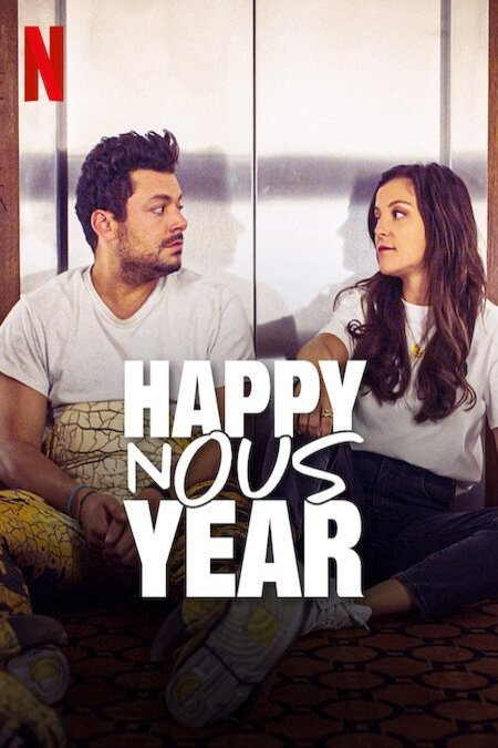 Poster of the movie Happy Nous Year