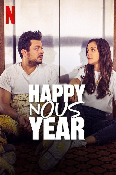 Poster of the movie Happy Nous Year [2022]