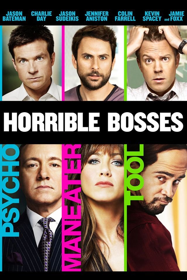 L'affiche du film Horrible Bosses