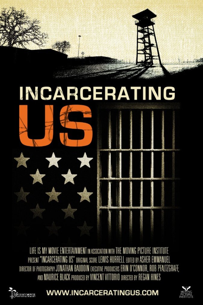 L'affiche du film Incarcerating US
