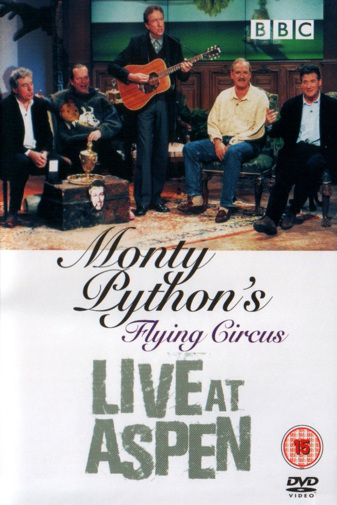 Poster of the movie Monty Python's Flying Circus: Live at Aspen