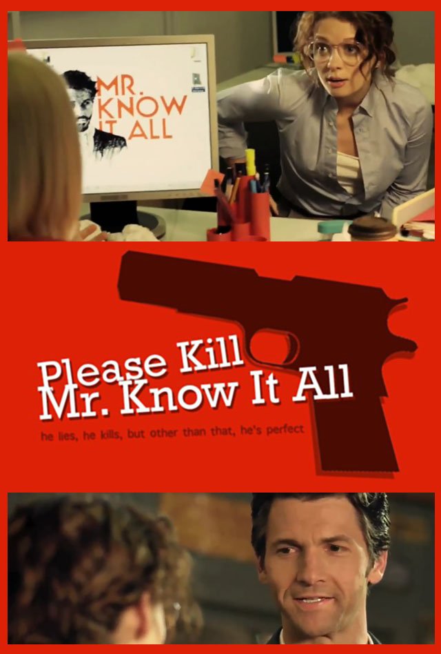 L'affiche du film Please Kill Mr. Know It All