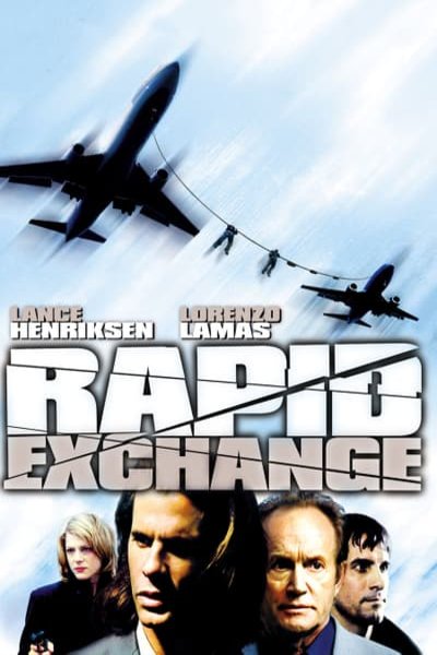 L'affiche du film Rapid Exchange