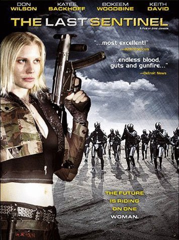 L'affiche du film The Last Sentinel