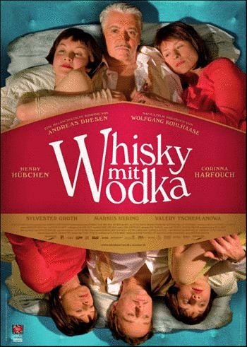L'affiche du film Whisky mit Wodka