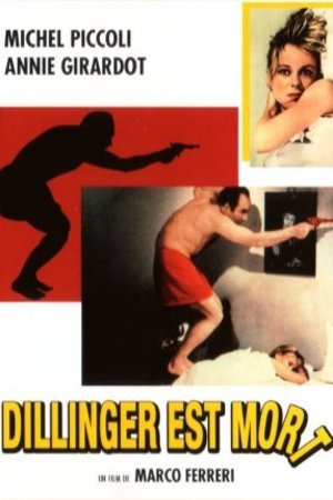 Poster of the movie Dillinger Is Dead