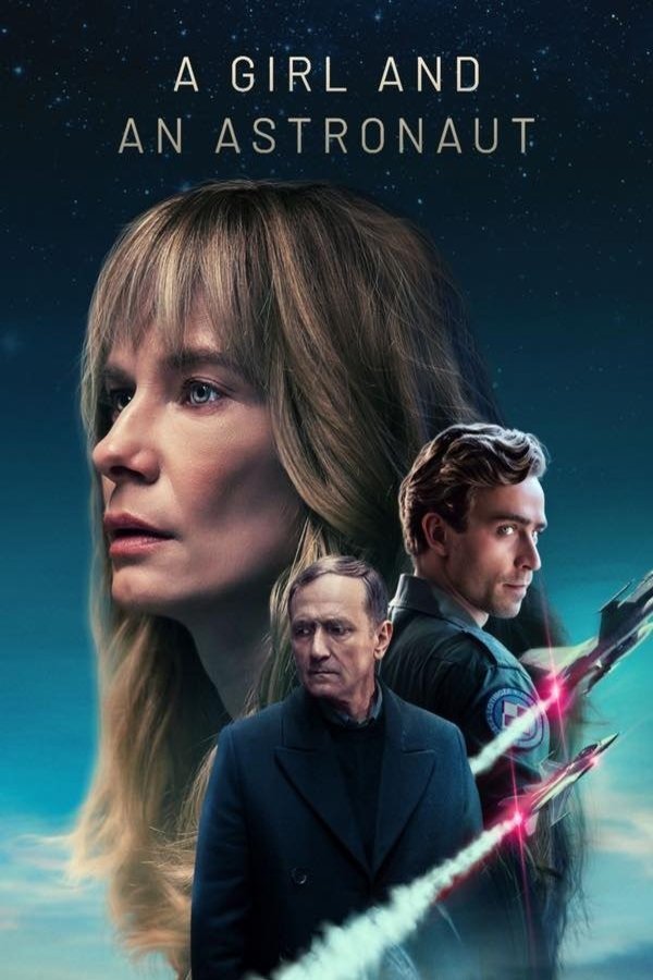 Poster of the movie A Girl and an Astronaut [2023]