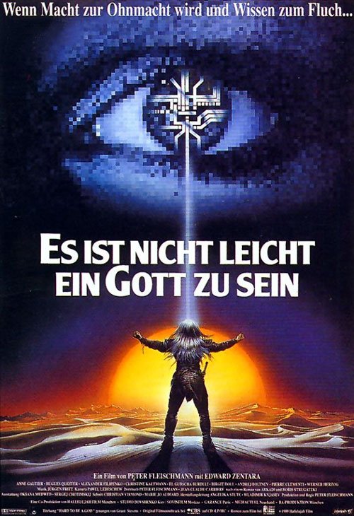 German poster of the movie Es ist nicht leicht ein Gott zu sein