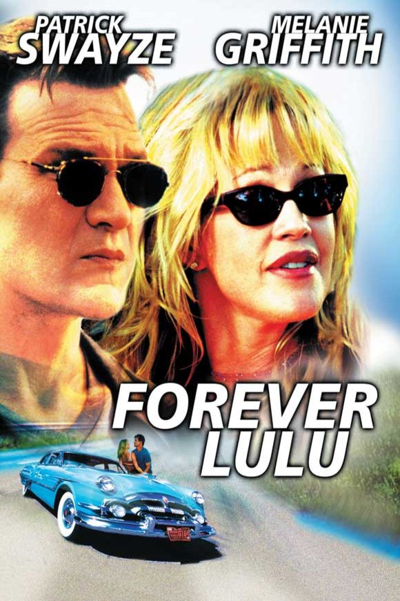 L'affiche du film Forever Lulu