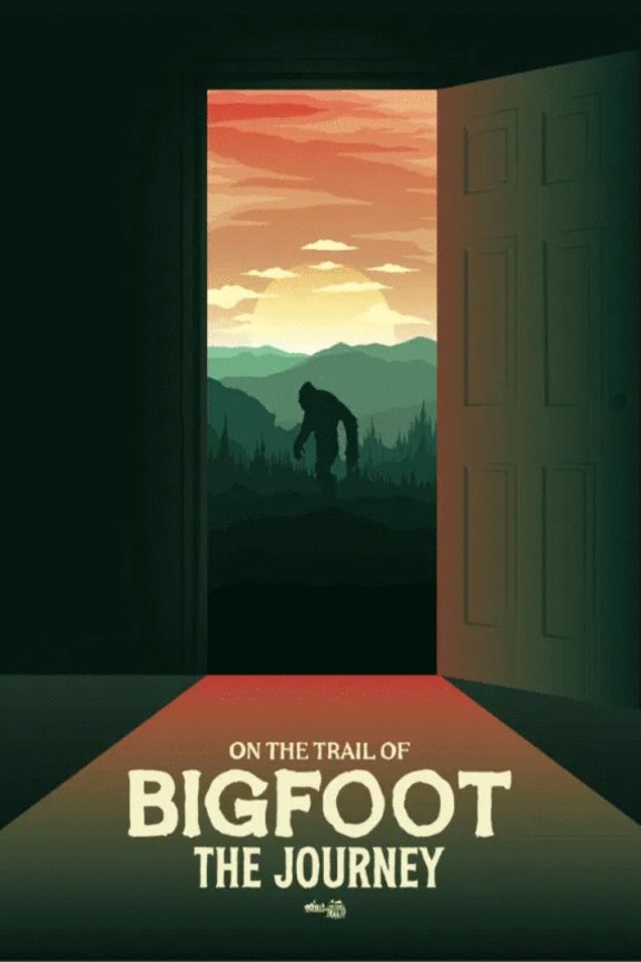 L'affiche du film On the Trail of Bigfoot: The Journey