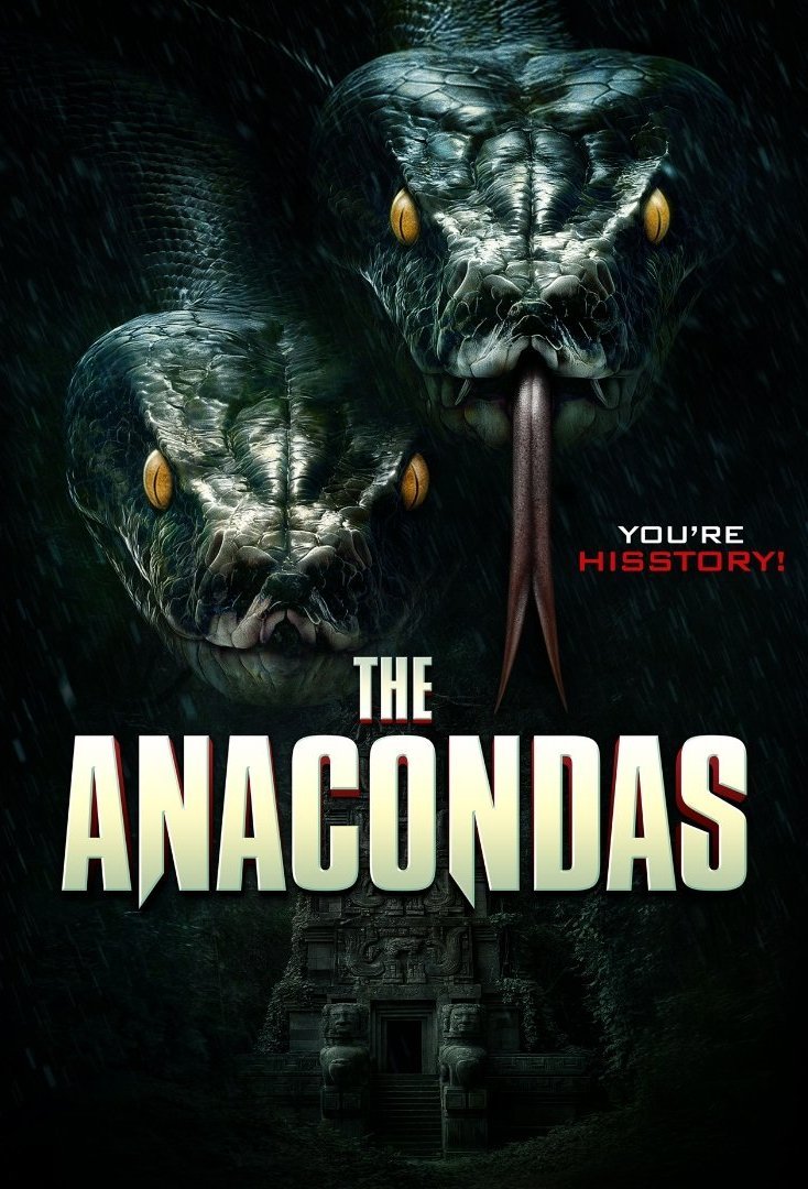 Poster of the movie The Anacondas [2025]