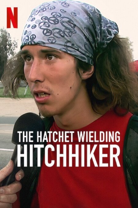 L'affiche du film The Hatchet Wielding Hitchhiker