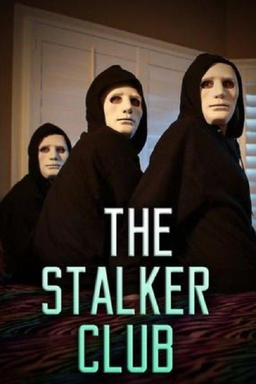 Poster of the movie The Stalker Club