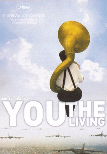 Poster of the movie You, The Living [2007]